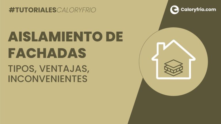 Ventajas del Aislamiento T&eacute;rmico en el Ahorro Energ&eacute;tico